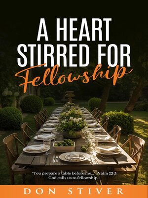 cover image of A Heart Stirred for Fellowship